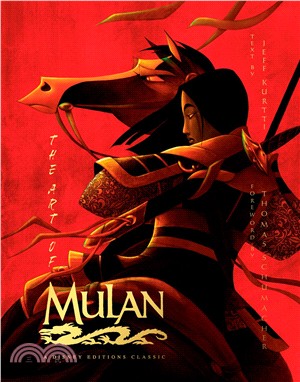 The Art of Mulan ― A Disney Editions Classic - Foreword by Thomas Schumacher