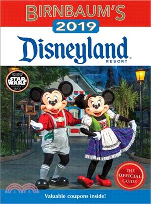 Birnbaum's 2019 Disneyland Resort ― The Official Guide
