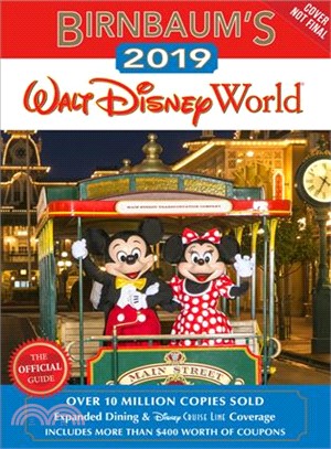 Birnbaum's 2019 Walt Disney World ― The Official Guide
