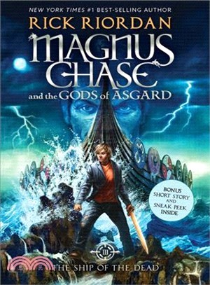 #3 The Ship of the Dead (Magnus Chase and the Gods of Asgard, Book 3)