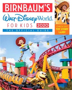 Birnbaum's 2020 Walt Disney World for kids :the official guide /