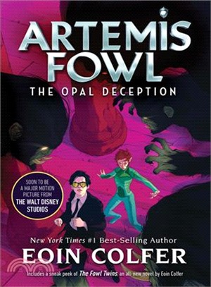 Artemis Fowl 4 : the opal deception