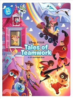 Tales of teamwork  : a lift-and-seek book