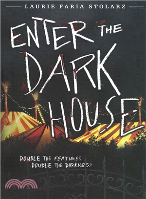 Enter the Dark House ― Welcome to the Dark House/ Return to the Dark House