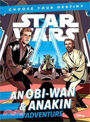 Star Wars An Obi-Wan &amp; Anakin Adventure