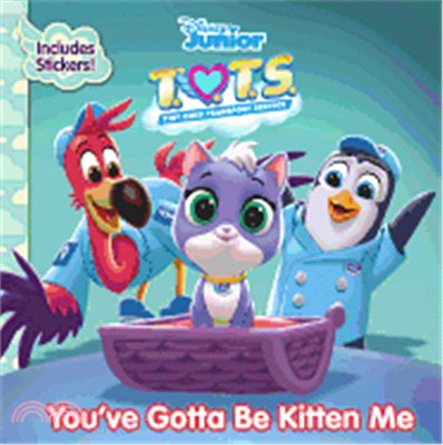 T.O.T.S. You've Gotta Be Kitten Me (with Stickers!)