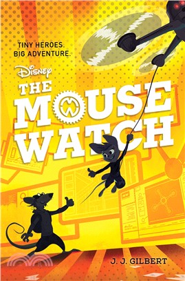 The Mouse Watch (The Mouse Watch, Book 1)