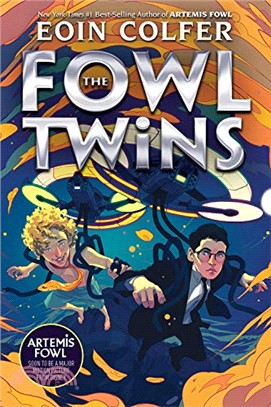 The Fowl Twins (A Fowl Twins Novel, Book 1)