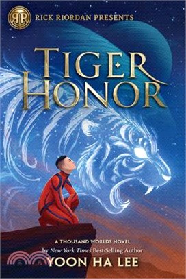 Rick Riordan Presents Tiger Honor (a Thousand Worlds Novel Book 2)