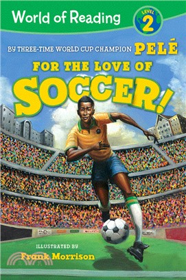 World of Reading For the Love of Soccer!: Level 2