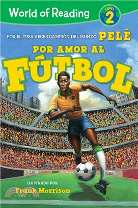 World of Reading Por Amor al Fútbol: Level 2