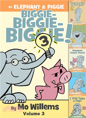 An Elephant & Piggie biggie!Volume 3 /
