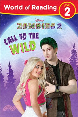 Disney Zombies 2: Call to the Wild (World of Reading) (Level 2)