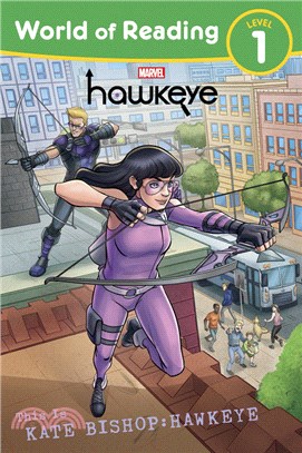 This Is Kate Bishop: Hawkeye (World of Reading) (Level 1)