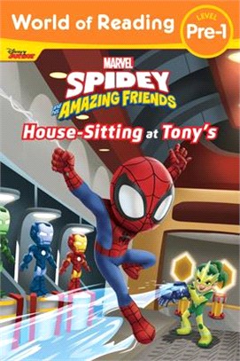 World of Reading Level Pre-1: Spidey and His Amazing Friends Housesitting at Tony's
