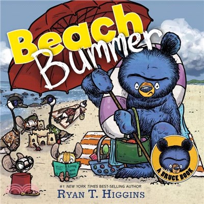 Beach Bummer (A Little Bruce Book)