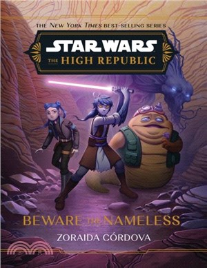 Star Wars: The High Republic: Beware the Nameless