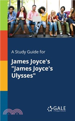 A Study Guide for James Joyce's James Joyce's Ulysses