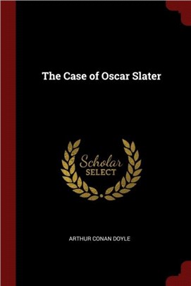 The Case of Oscar Slater