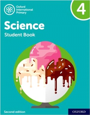 Oxford International Primary Science Second Edition: Student Book 4