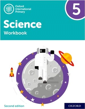 Oxford International Primary Science Second Edition: Workbook 5