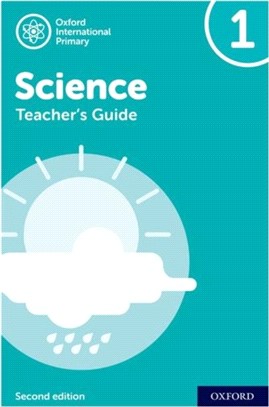 Oxford International Primary Science: Teacher's Guide 1