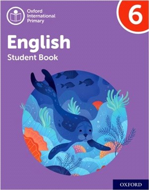 Oxford International Primary English: Student Book Level 6