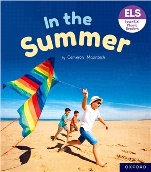 Essential Letters and Sounds: Essential Phonic Readers: Oxford Reading Level 4: In the Summer