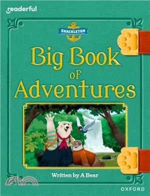 Readerful Books for Sharing: Year 3/Primary 4: Big Book of Adventures