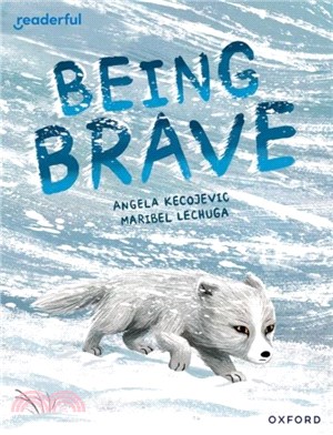 Readerful Books for Sharing: Year 3/Primary 4: Being Brave