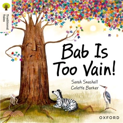 Oxford Reading Tree Traditional Tales: Level 3: Bab Is Too Vain!