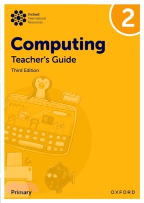 Oxford International Primary Computing: Teacher's Guide 2