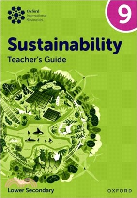 Oxford International Sustainability: Teacher's Guide 9 (Lower Secondary)