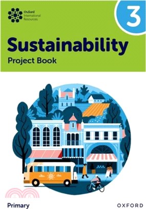 Oxford International Sustainability: Project Book 3 (Primary)