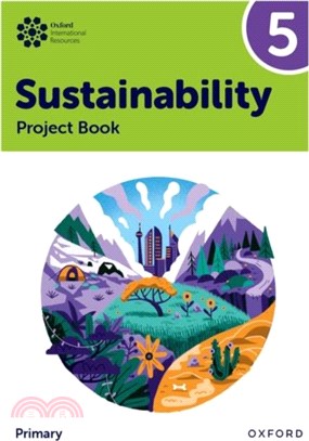 Oxford International Sustainability: Project Book 5 (Primary)