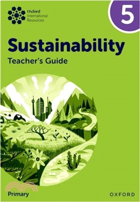 Oxford International Sustainability: Teacher's Guide 5 (Primary)