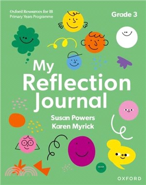 Oxford Resources for IB PYP: My Reflection Journal Grade 3