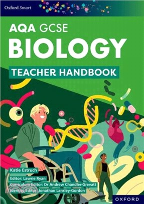 AQA SMART GCSE BIOLOGY STUDENT BOOK: Biology Teacher Handbook