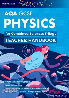 Oxford Smart AQA GCSE Sciences: Physics for Combined Science (Trilogy) Teacher Handbook