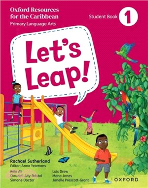 Let's Leap! Caribbean Primary Language Arts: Student Book 1