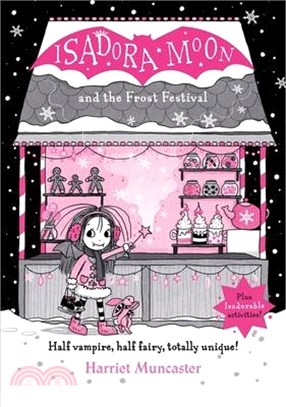 Isadora Moon and the Frost Festival: Volume 19 (美國版)