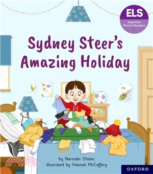 Essential Letters and Sounds: Essential Phonic Readers: Oxford Reading Level 6: Sydney Steer's Amazing Holiday