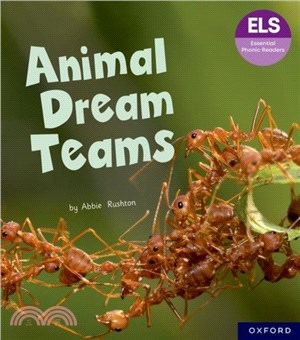 Essential Letters and Sounds: Essential Phonic Readers: Oxford Reading Level 6: Animal Dream Teams