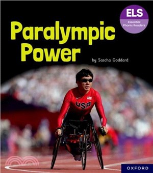 Essential Letters and Sounds: Essential Phonic Readers: Oxford Reading Level 7: Paralympic Power