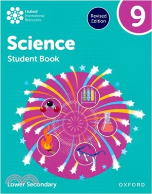 Oxford International Science: Student Book 9 (Lower Secondary)