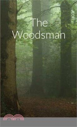 The Woodsman