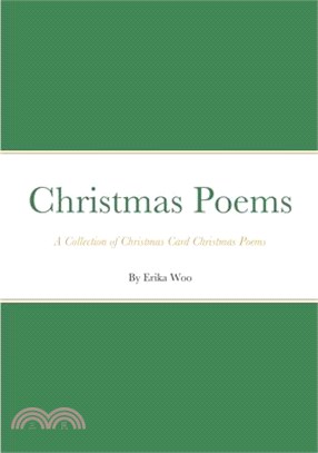 Christmas Poems: A Collection of Christmas Card Christmas Poems