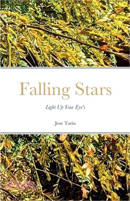 Falling Stars: Light Up Your Eye's