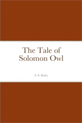 The Tale of Solomon Owl