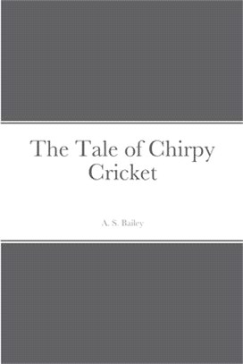 The Tale of Chirpy Cricket